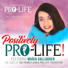 Positively Pro Life Featured